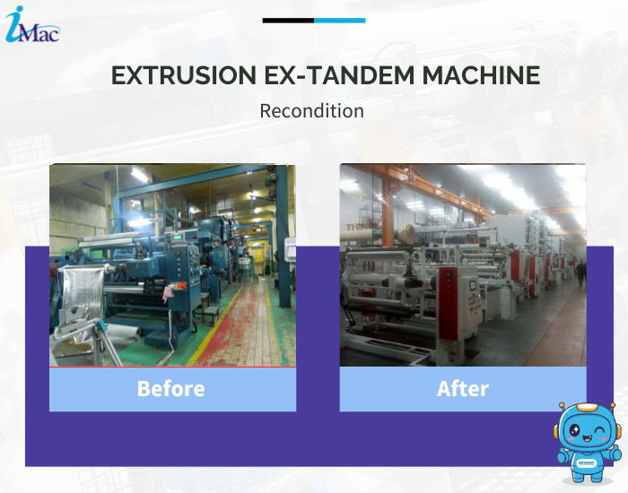 Extrusion Ex -Tandem Machine